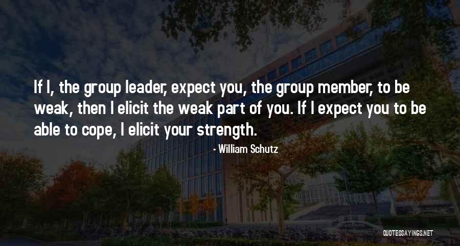 Rogell Van Quotes By William Schutz Rogell Van Quotes By William Schutz