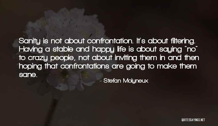 Rogene Calvert Quotes By Stefan Molyneux Rogene Calvert Quotes By Stefan Molyneux