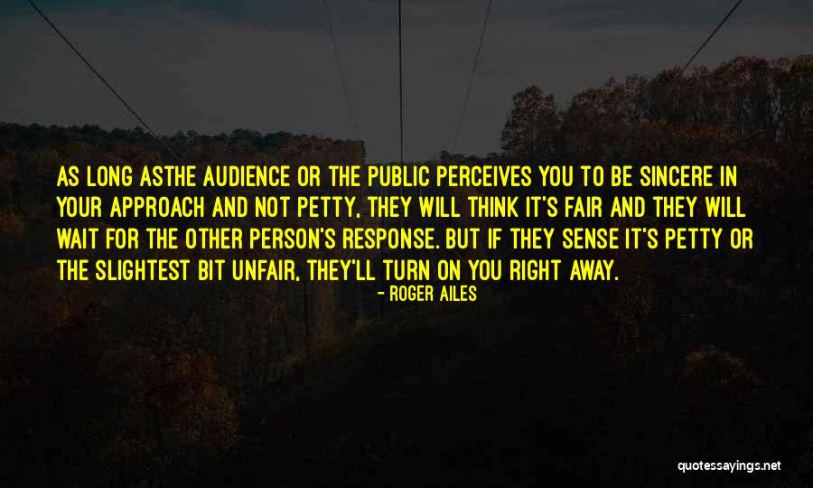 Roger Ailes Quotes 1267313 Roger Ailes Quotes 1267313