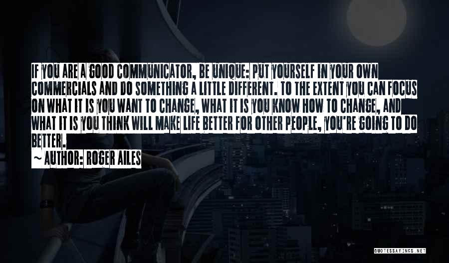Roger Ailes Quotes 141236 Roger Ailes Quotes 141236