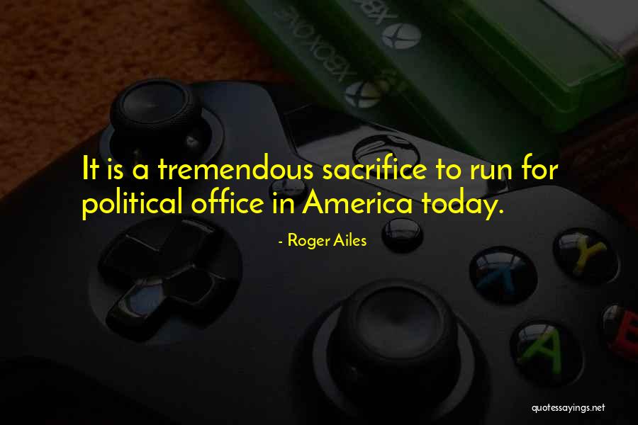 Roger Ailes Quotes 1958649 Roger Ailes Quotes 1958649