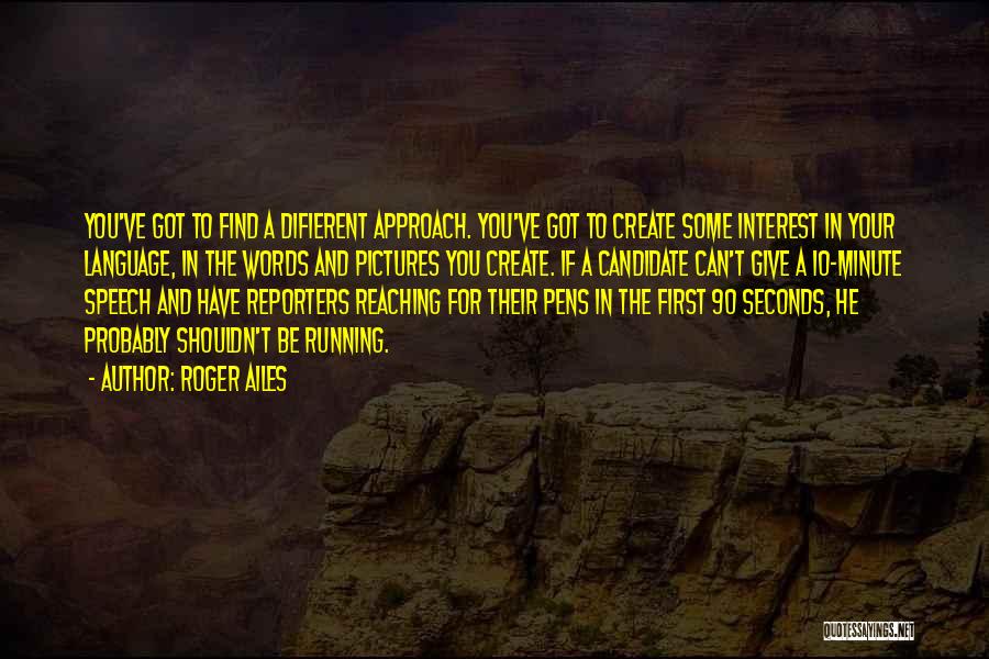 Roger Ailes Quotes 838689 Roger Ailes Quotes 838689