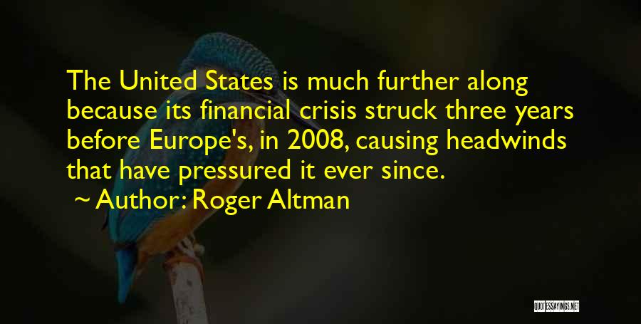 Roger Altman Quotes 2022200