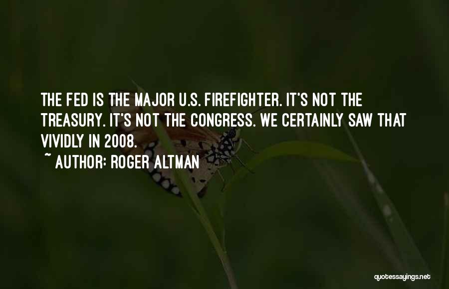 Roger Altman Quotes 2043265
