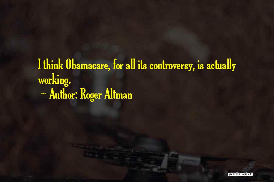 Roger Altman Quotes 478258