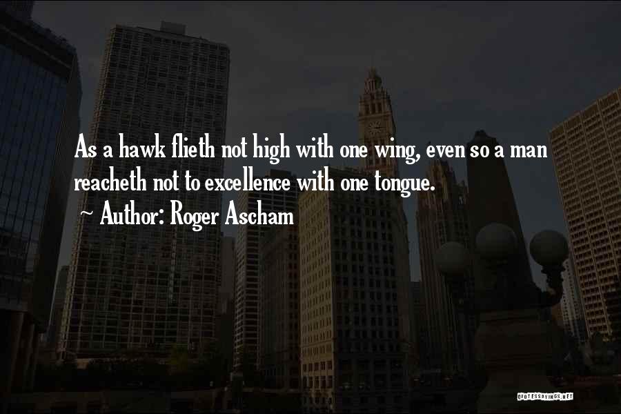 Roger Ascham Quotes 185829