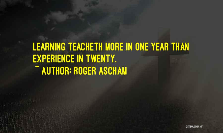 Roger Ascham Quotes 2078972