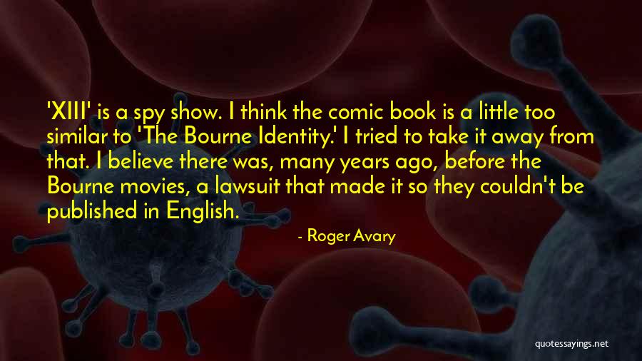 Roger Avary Quotes 1128523