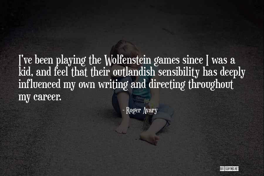Roger Avary Quotes 1653928 Roger Avary Quotes 1653928