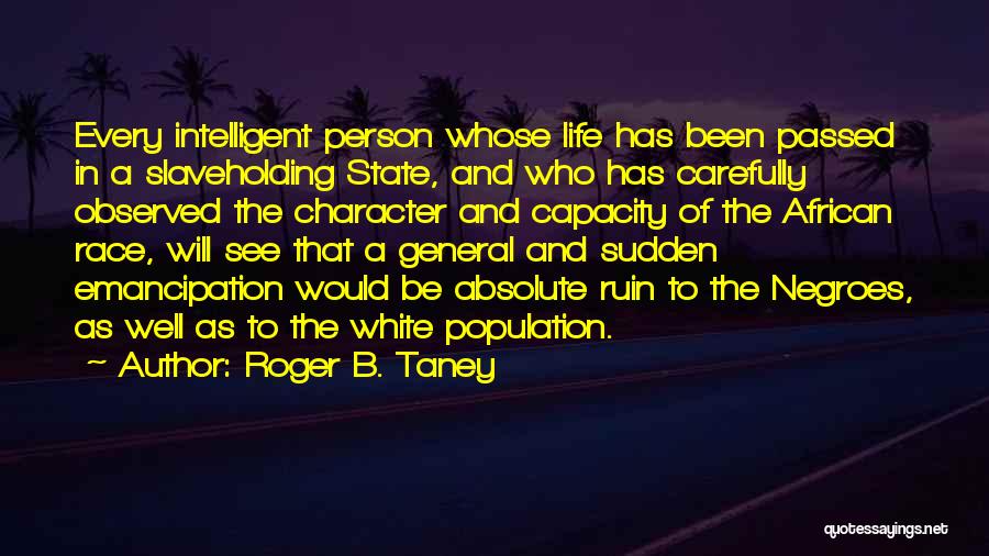 Roger B. Taney Quotes 1357752