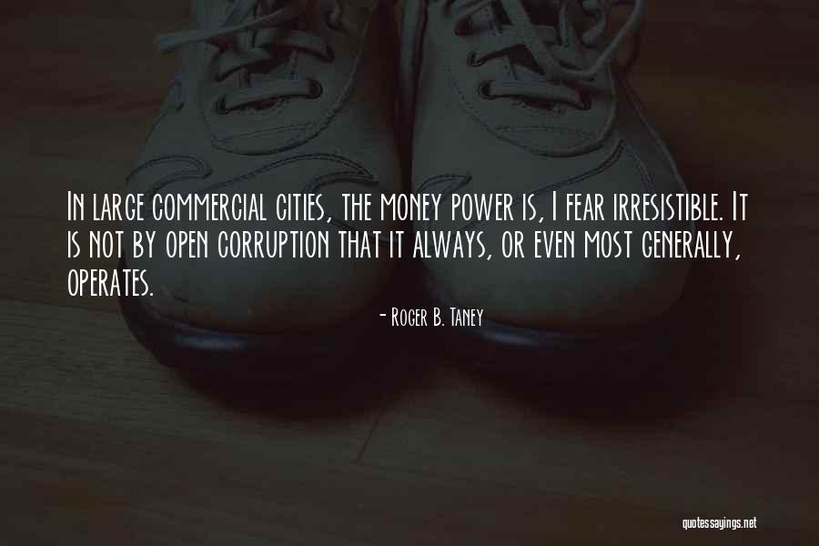 Roger B. Taney Quotes 984633 Roger B. Taney Quotes 984633