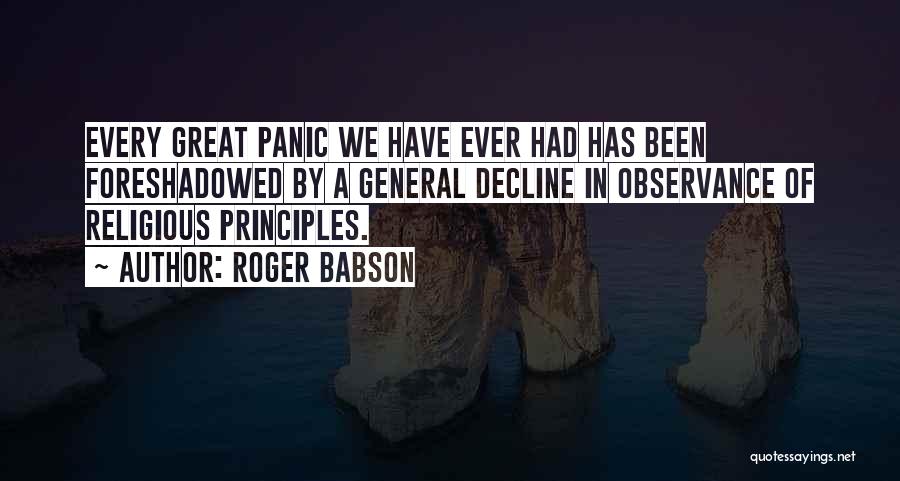 Roger Babson Quotes 1549562