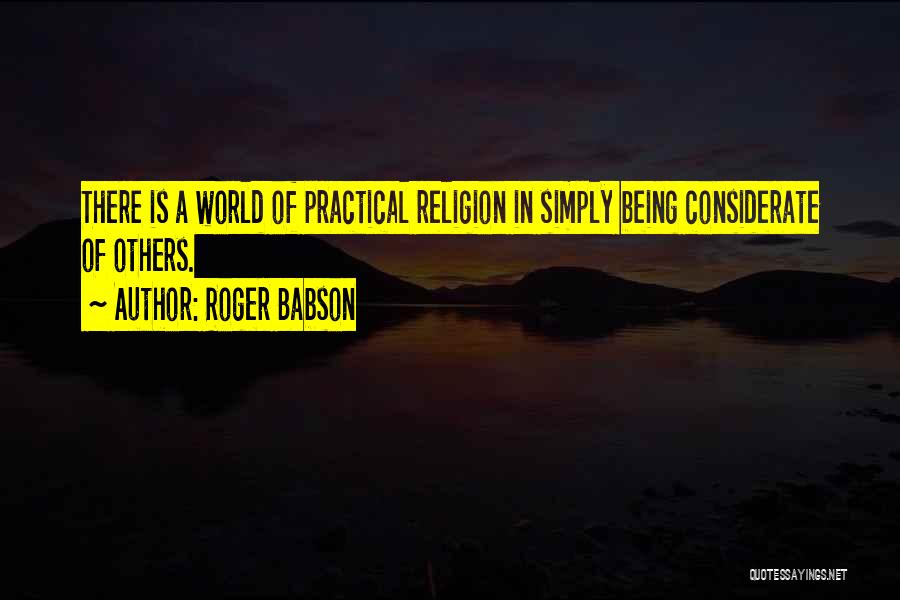 Roger Babson Quotes 1729371