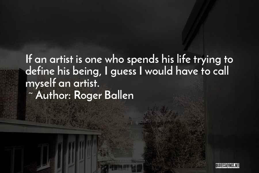 Roger Ballen Quotes 2008924