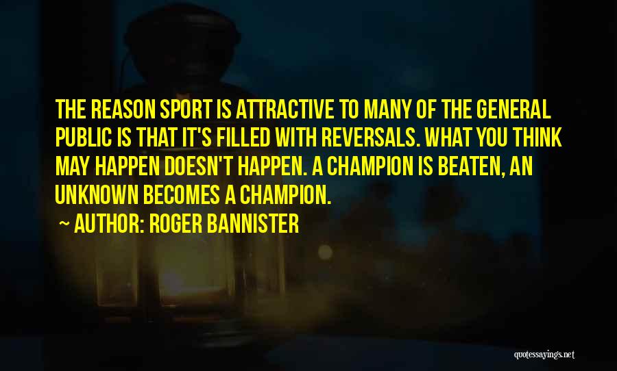 Roger Bannister Quotes 1669336