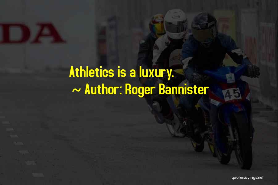 Roger Bannister Quotes 2187864