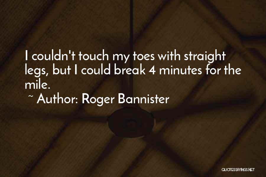 Roger Bannister Quotes 375041