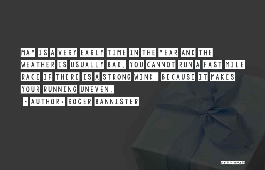 Roger Bannister Quotes 468413