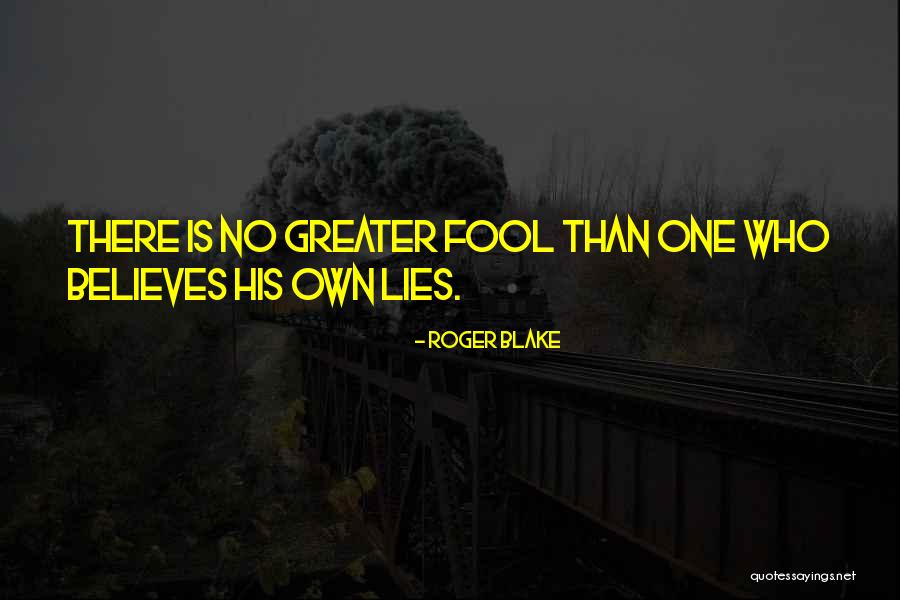 Roger Blake Quotes 313536 Roger Blake Quotes 313536