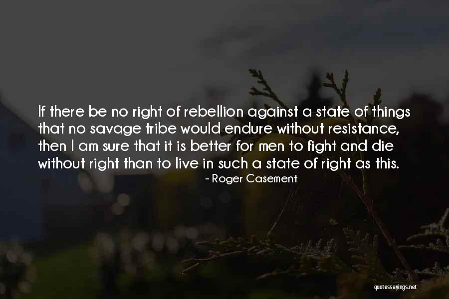 Roger Casement Quotes 586680