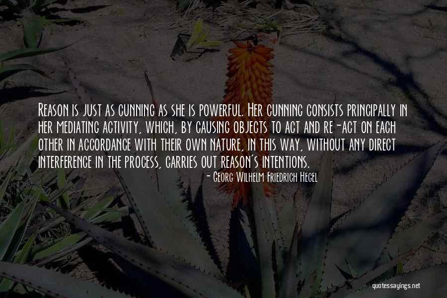 Roger Chillingworth Manipulative Quotes By Georg Wilhelm Friedrich Hegel Roger Chillingworth Manipulative Quotes By Georg Wilhelm Friedrich Hegel