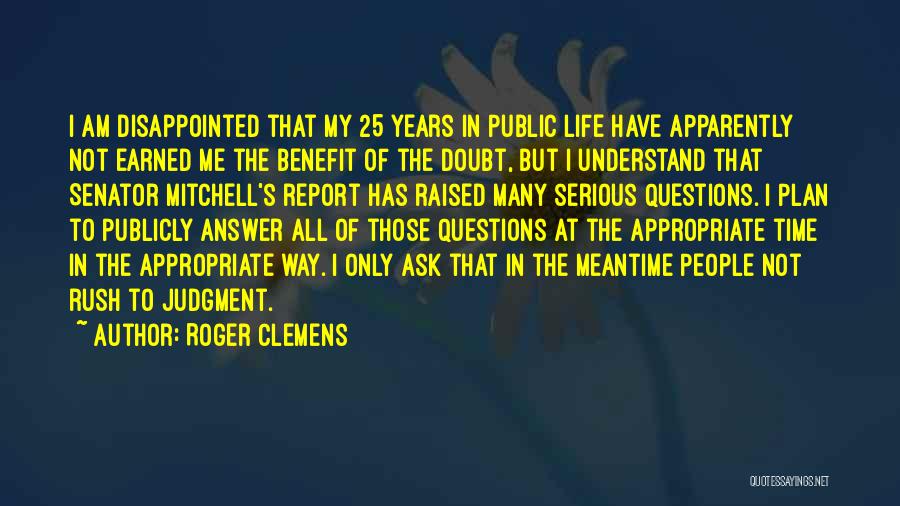 Roger Clemens Quotes 1359700