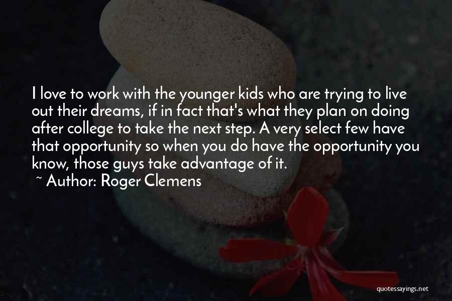 Roger Clemens Quotes 1857325