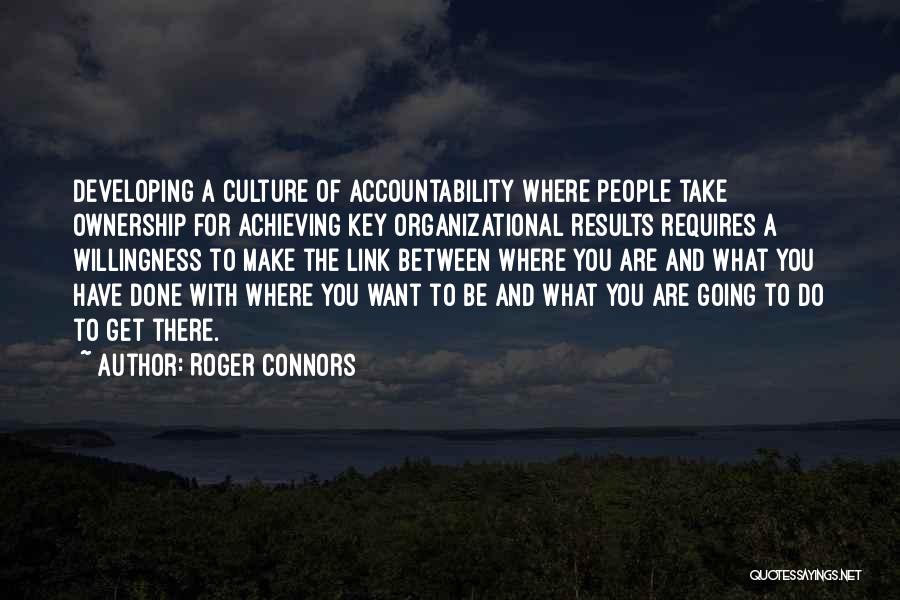 Roger Connors Quotes 1060029