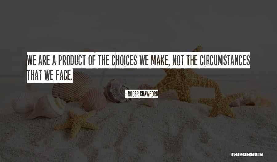 Roger Crawford Quotes 1786887 Roger Crawford Quotes 1786887