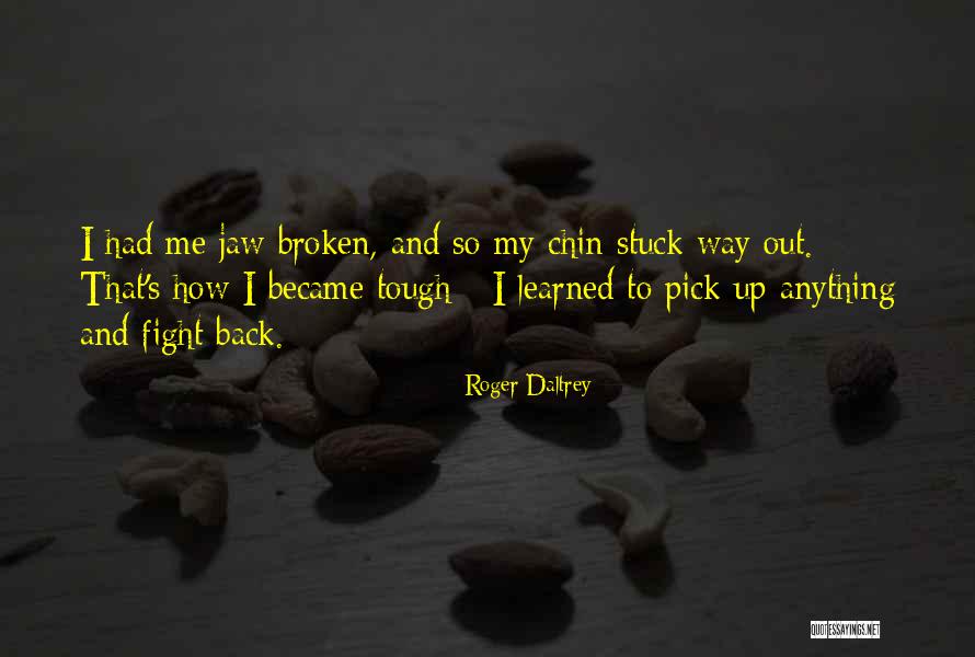Roger Daltrey Quotes 1250425 Roger Daltrey Quotes 1250425