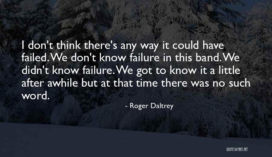 Roger Daltrey Quotes 1277230 Roger Daltrey Quotes 1277230