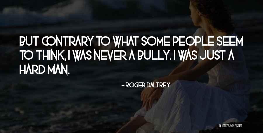 Roger Daltrey Quotes 328954 Roger Daltrey Quotes 328954