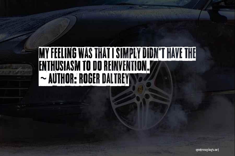 Roger Daltrey Quotes 897378