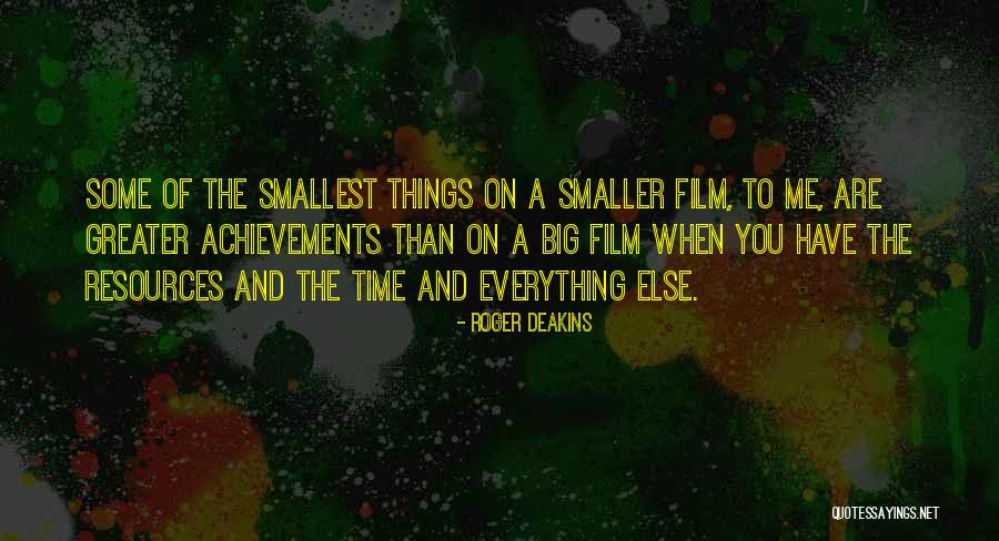 Roger Deakins Quotes 157192