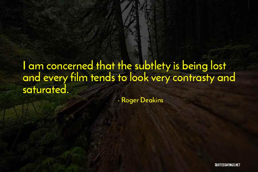 Roger Deakins Quotes 1628344