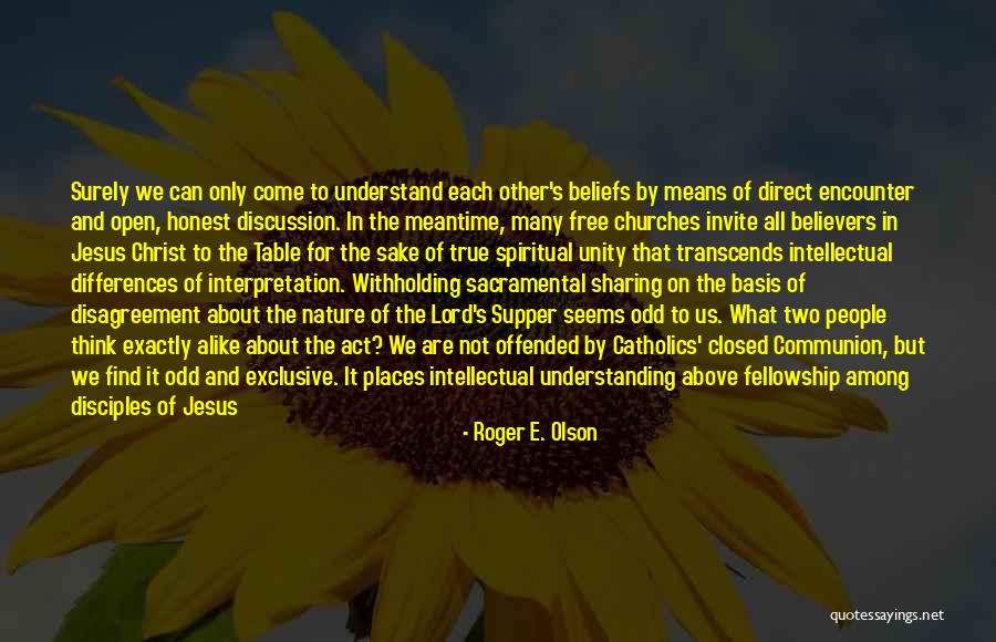 Roger E. Olson Quotes 1117603