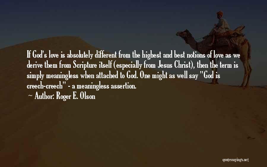 Roger E. Olson Quotes 1568426