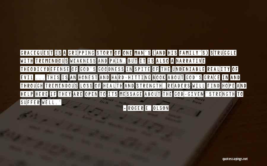 Roger E. Olson Quotes 740254 Roger E. Olson Quotes 740254
