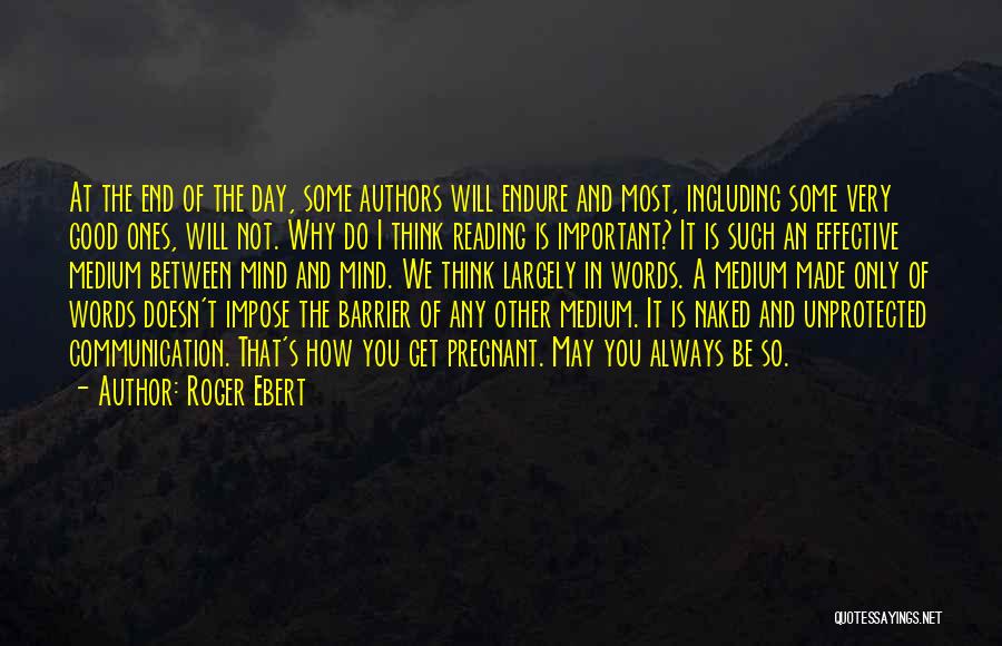 Roger Ebert Quotes 1261074