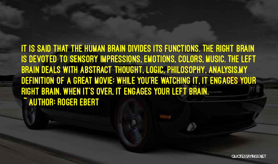 Roger Ebert Quotes 1472088