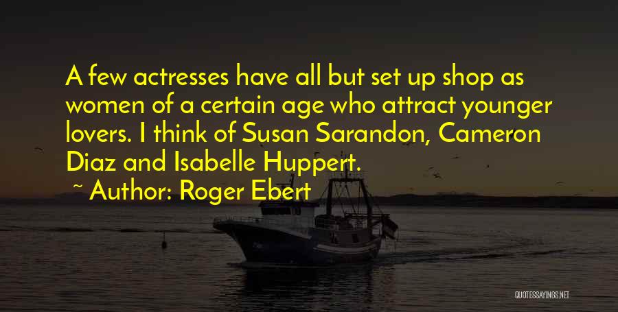 Roger Ebert Quotes 1570660