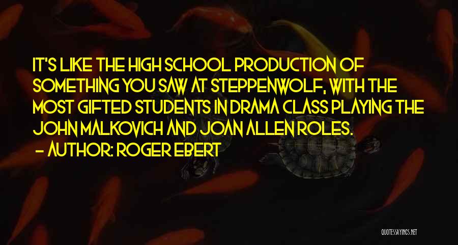 Roger Ebert Quotes 2096658