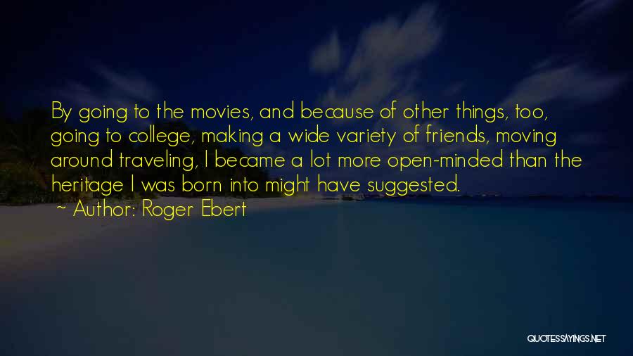 Roger Ebert Quotes 216866