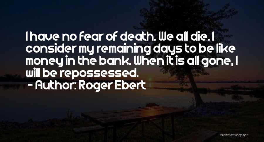 Roger Ebert Quotes 303717