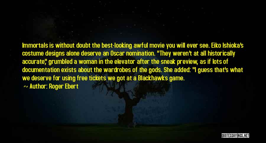 Roger Ebert Quotes 322762