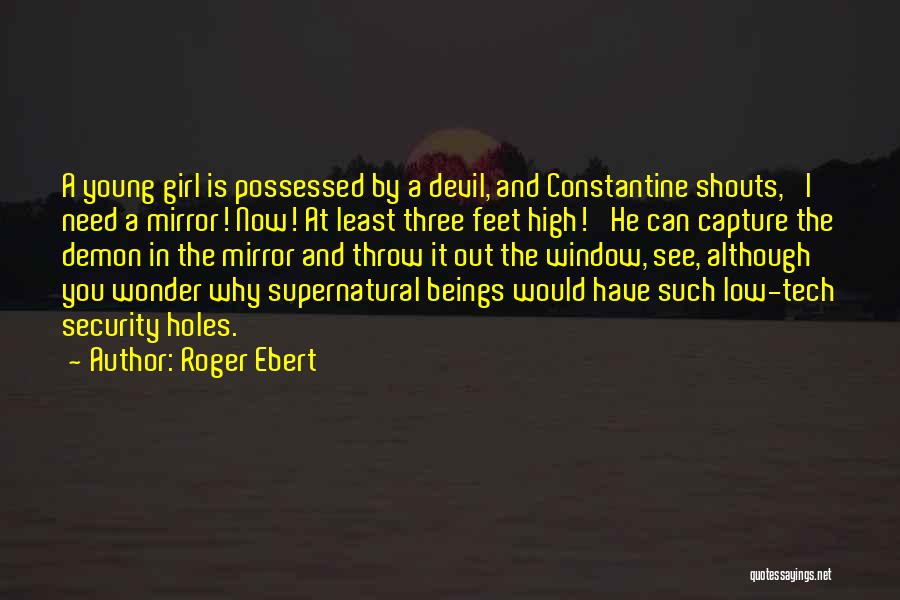 Roger Ebert Quotes 461182