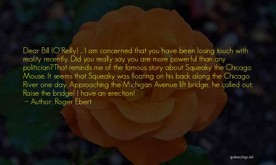 Roger Ebert Quotes 493244