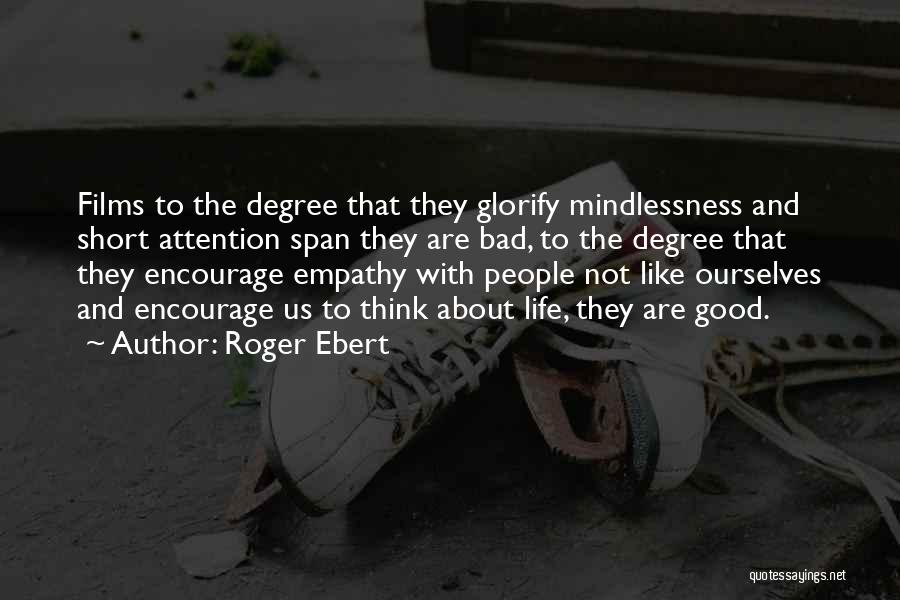 Roger Ebert Quotes 606083