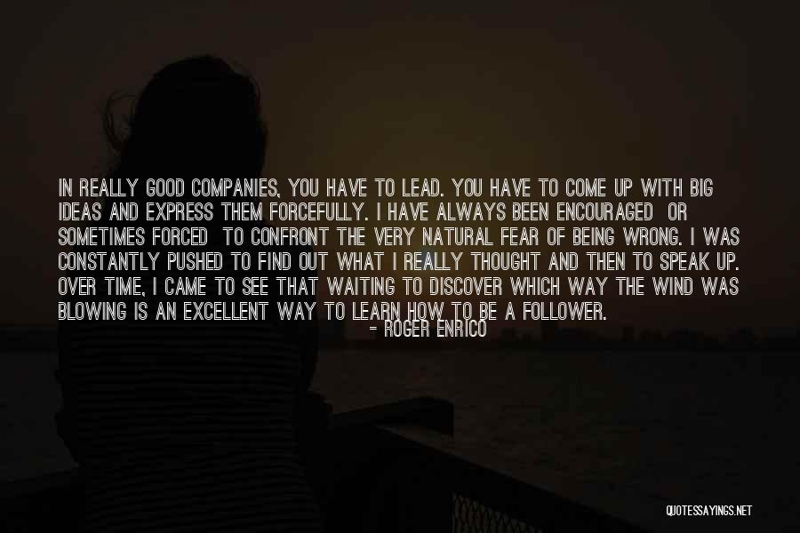Roger Enrico Quotes 793965 Roger Enrico Quotes 793965
