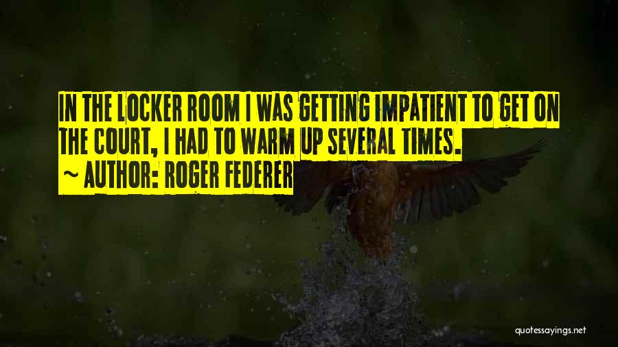 Roger Federer Quotes 102910